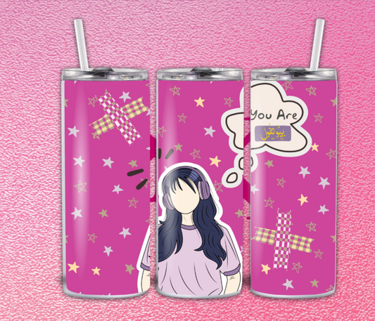Your are beautiful Tumblers